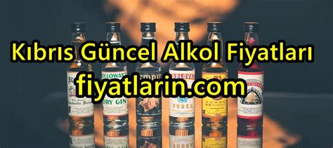 kıbrıs alkol fiyatları 2014